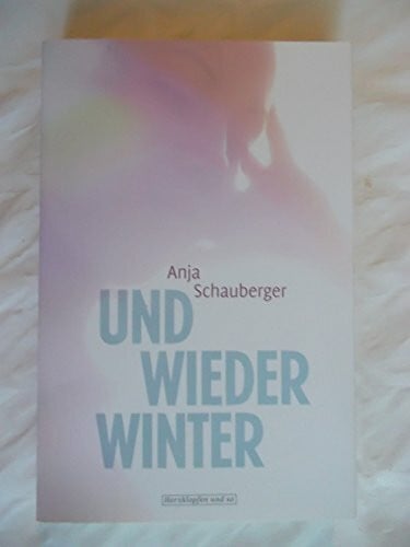 Schauberger, Anja Und wieder Winter