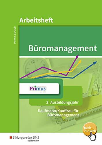 Witkowski, Eike Büromanagement: 3. Ausbildungsjahr: Arbeitsheft