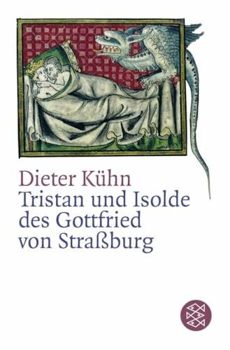 Kühn, Dieter Tristan und Isolde des Gottfried von Straßburg