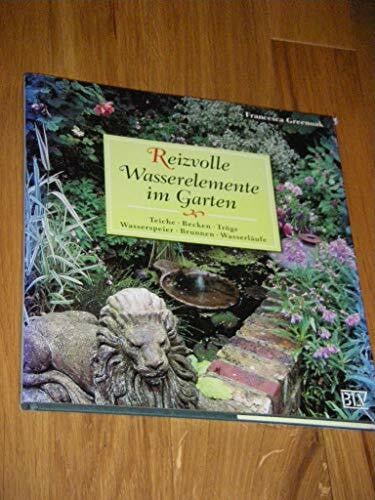 Greenoak, Francesca Reizvolle Wasserelemente im Garten