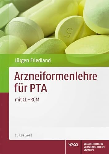 Friedland, Jürgen Arzneiformenlehre für PTA: mit CD-ROM