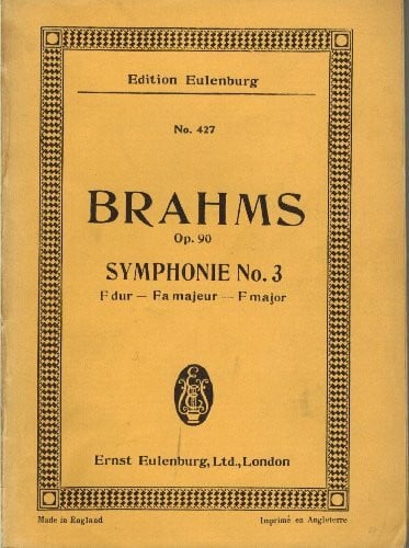 Brahms, Johannes Sinfonie Nr. 3 F-Dur: op. 90. Orchester. Studienpartitur. (Eulenburg Studienpartituren)