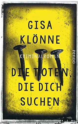 Klönne, Gisa Die Toten, die dich suchen: Kriminalroman (Judith-Krieger-Krimis, Band 6)