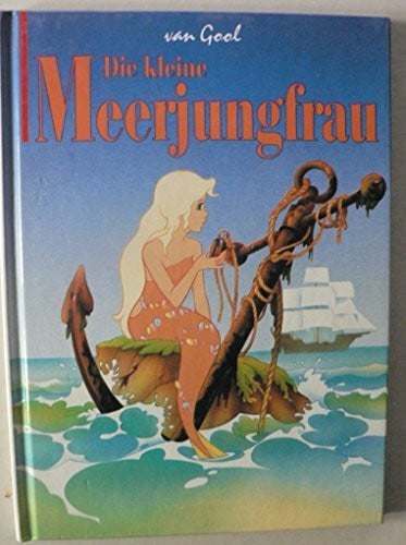 Heimlich, Antje Die kleine Meerjungfrau.