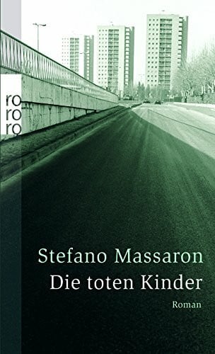 Rother, Karin Die toten Kinder: Roman. Deutsche Erstausgabe