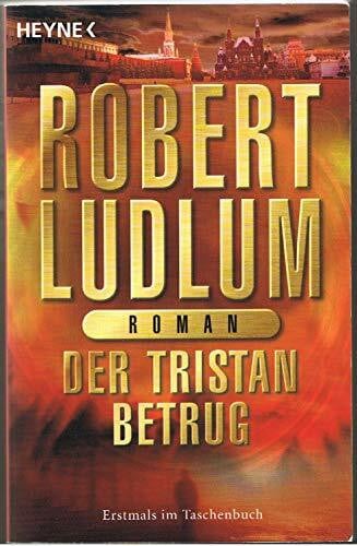 Bergner, Wulf Der Tristan Betrug: Roman