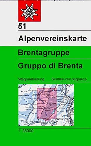 Deutscher Alpenverein e.V. Brentagruppe: Topographische Karte 1:25.000 mit Wegmarkierungen (Alpenvereinskarten)