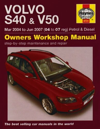 Randall, Martynn Volvo S40 and V50 Petrol and Diesel Service and Repair Manual - 2004-2007 (Haynes Service and Repair Manuals)