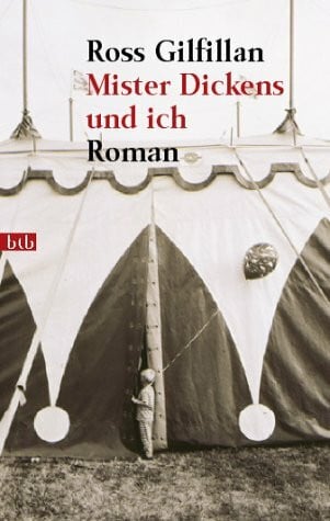 Gilfillan, Ross Mister Dickens und ich