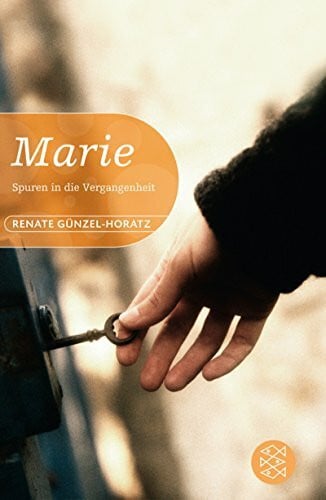 Günzel-Horatz, Renate Marie: Spuren in die Vergangenheit (Fischer Schatzinsel)