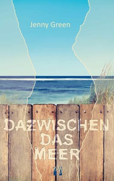 Green, Jenny Dazwischen das Meer: Liebesroman