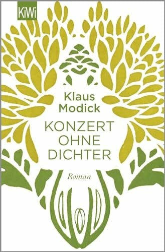 Modick, Klaus Konzert ohne Dichter: Roman