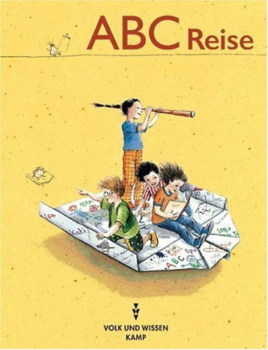 Neuhausen, Juliane ABC-Reise, neue Rechtschreibung, Fibel, Neubearbeitung