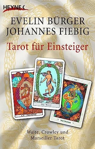 Johannes Fiebig Tarot für Einsteiger -: Set aus Buch und 78 Waite-Tarotkarten