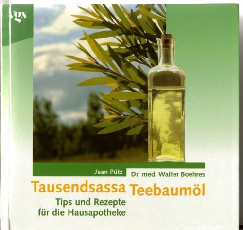 Pütz, Jean und Walter Boehres Tausendsassa Teebaumöl