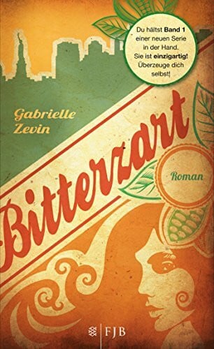 Zevin, Gabrielle Bitterzart: Roman