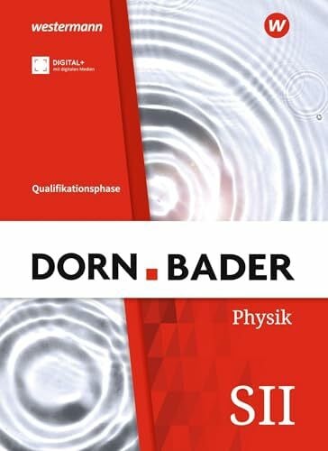 Müller, Rainer Dorn / Bader Physik SII - Ausgabe 2023 für Nordrhein-Westfalen: Qualifikationsphase Schulbuch