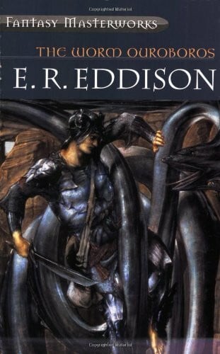 R. Eddison, E. The Worm Ouroboros