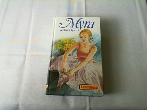 Ilse van Heyst Myra. ( Leseriese)