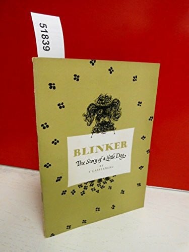 Casserberg, T. Blinker: The Story of a Little Dog