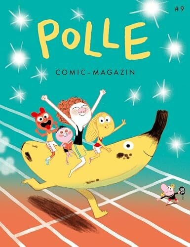 Rufflair, Franziska POLLE #9: Kindercomic-Magazin: Pollympische Spiele