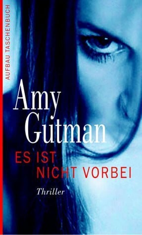 Walther, Ursula Es ist nicht vorbei: Thriller