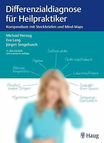 Sengebusch, Jürgen Differenzialdiagnose für Heilpraktiker: Kompendium mit Steckbriefen und Mind-Maps