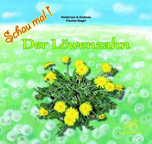 Zornik, Marzena Schau mal ! / Der Löwenzahn