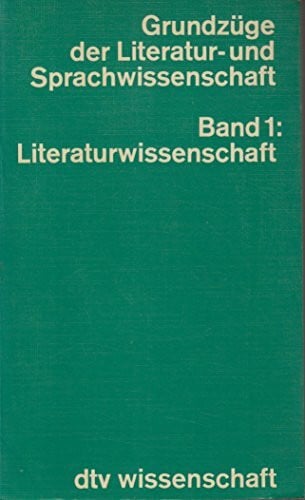 Heinz L. Arnold Grundzüge der Literatur- und Sprachwissenschaft, Band 1: Literaturwissenschaft