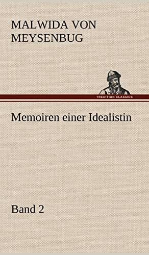 Meysenbug, Malwida Von Memoiren einer Idealistin - Band 2