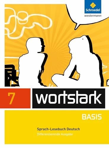 Wiesmann, Fritz wortstark Basis - Differenzierende Allgemeine Ausgabe 2012: SprachLeseBuch 7