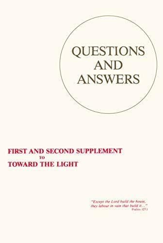 Agerskov, Johanne Questions & Answers: First & Second Supplement to Toward the Light