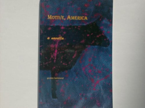 Hammond, Gordon Motive, America