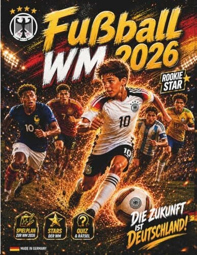 Steiner, Luca WM 2026 Das große Fußball-Mitmachbuch: Mit Spielplan, Gruppen A–L & K.-o.-Baum, 48 Teams, 16 Stadien, Rätsel, Quiz, Ausmalbildern, Tippspiel & persönlichem WM-Tagebuch