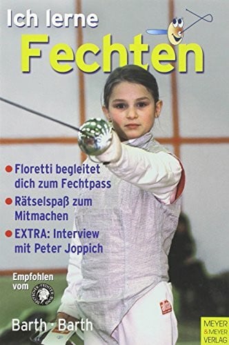 Barth, Berndt Ich lerne Fechten