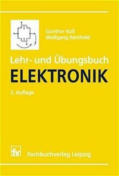 Koß, Günther Lehr- und Übungsbuch Elektronik