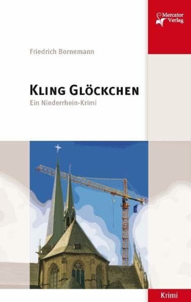 Bornemann, Friedrich Kling Glöckchen: Ein Niederrhein-Krimi