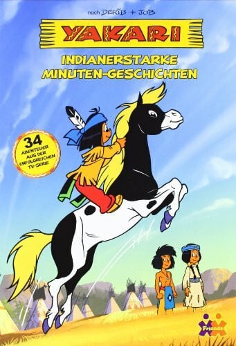 Job Yakari: Indianerstarke Minuten-Geschichten: 34 Abenteuer aus der TV-Serie