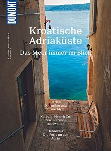 Wengert, Veronika DUMONT Bildatlas Kroatische Adriaküste: Das Meer immer im Blick