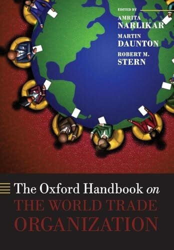 Stern, Robert M. The Oxford Handbook on the World Trade Organization (Oxford Handbooks)