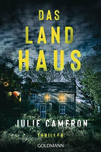Schmidt, Rainer Das Landhaus: Thriller