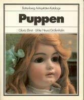 Ehret, Gloria/Heuss-Gräfenhahn Puppen. Antiquitätenkatalog