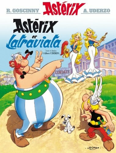 Uderzo, Albert Asterix 31: Astérix et Latraviata (francés)