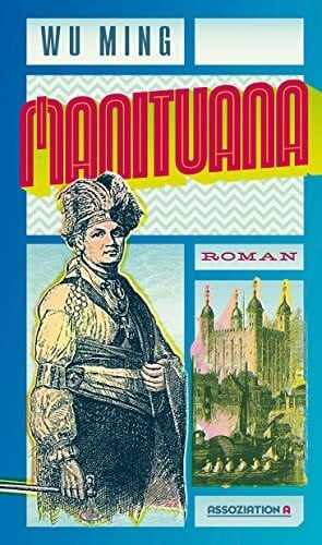 Arnold, Klaus-Peter Manituana: Roman