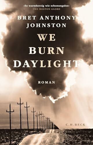 Spatz, Sylvia We Burn Daylight: Roman
