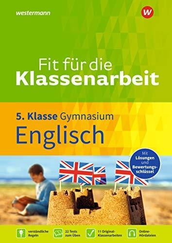 Käufler, Julia Fit für die Klassenarbeit - Gymnasium: Klassenarbeitstrainer Englisch 5 (Fit für die Klassenarbeit: Klassenarbeitstrainer Gymnasium)