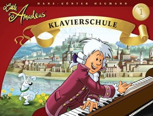 Hans-Gnter Heumann Little Amadeus: Klavierschule - Band 1 | Klaviernoten für Kinder ab 6 Jahren | Einfaches Klavierbuch für Anfänger | Illustriertes Klavier-Songbook | Piano lernen mit Musikunterricht Übungsbuch