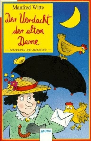 Dietl, Erhard Der Verdacht der alten Dame (Arena Taschenbücher)