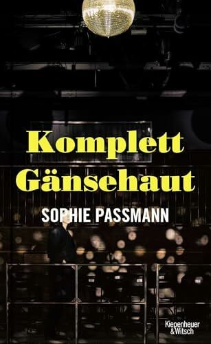 Passmann, Sophie Komplett Gänsehaut