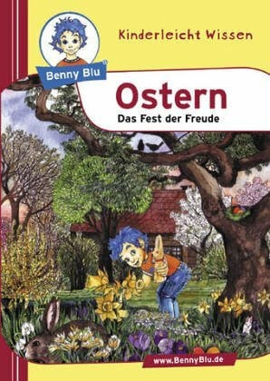 Ott, Christine Benny Blu - Ostern: Das Fest der Freude